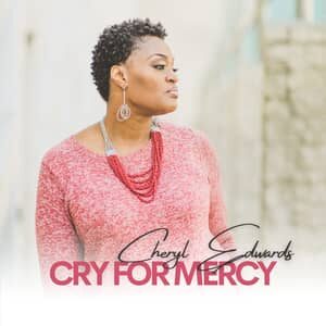 Download Cry For Mercy By Cheryl Edwards