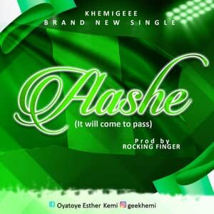 Download Aashe (It Will Come To Pass) By Khemigeee