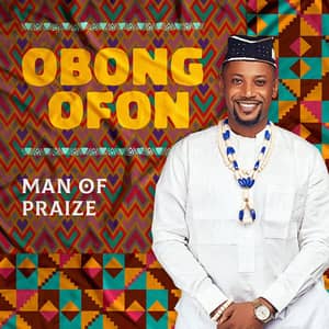 Download Obong Ofon By Man of Praize