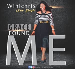 Download Grace Found Me By Wini Chris