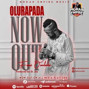 Download and Stream Olurapada By Femi Owolabi