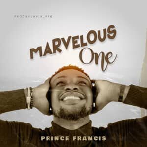 Download Marvelous One By Prince Francis