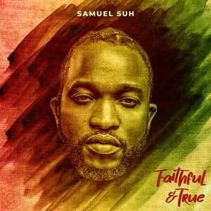 Download and Stream Faithful & True Album By Samuel Suh