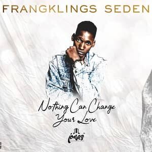Download Nothing Can Change Your Love By Franklings Seden