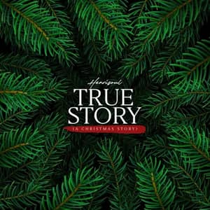 Download and Stream True Story (A Christmas Story) By Henrisoul