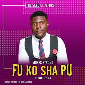Download Fu Ko Sha Pu By Moses Strong