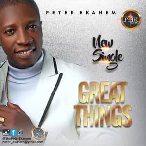 Download Great Things By Peter Ekanem