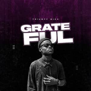 Download Grateful By Triumff Mike