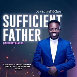Download Sufficient Father By Adolf Irowa
