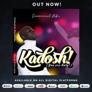 Download Kadosh (You Are Holy) By Emmanuel Abu