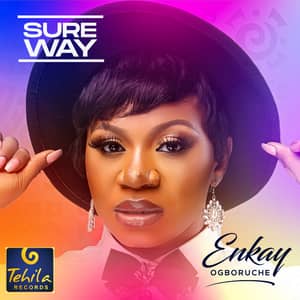 Download Sure Way By Enkay Ogboruche