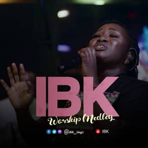 Video : Worship Medley By IBK