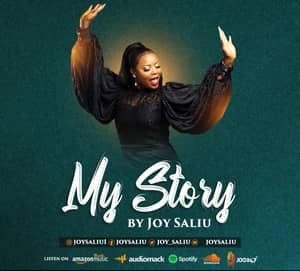 Download and Stream My Story By Joy Saliu