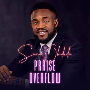 Download and Stream Praise Overflow EP By Seun Oladele