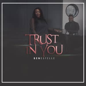 Download and Stream Trust In You By Benestelle