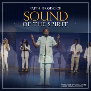 Download and Stream Sound of the Spirit By Faith Brodrick