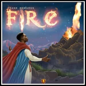 Download and Stream Fire By Frank Edwards