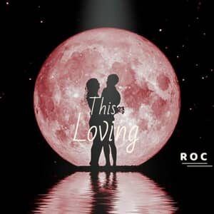 Download This Loving By R O C