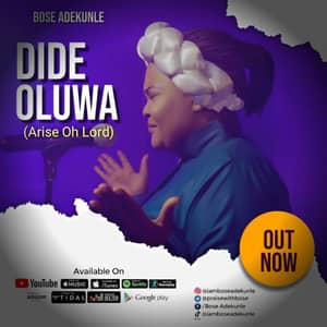 Download Dide Oluwa By Bose Adekunle