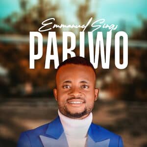 Download Pariwo By Emmanuel Sings