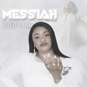 Download and Stream Messiah By Loolla
