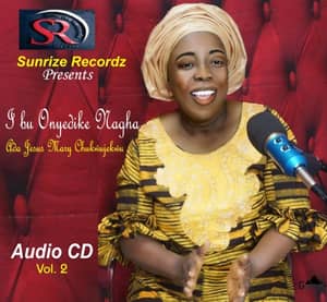 Download and Stream I Bu Onyedike Nagha By Mary Chukwujekwu