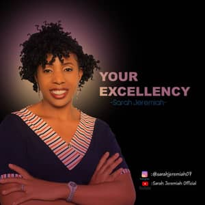 Download and Stream Your Excellency By Sarah Jeremiah