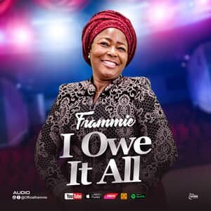 Download and Stream I Owe It All By Frammie