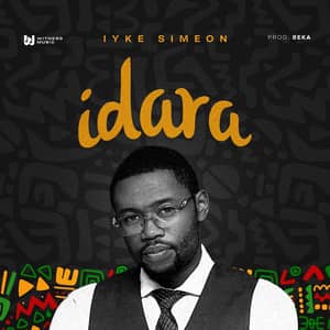 Download Idara By Iyke Simeon
