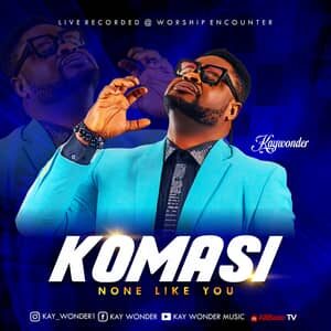 Download Komasi By Kay Wonder