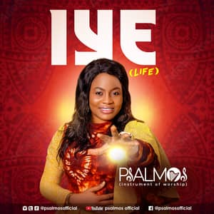 Download Iye (Life) By Psalmos