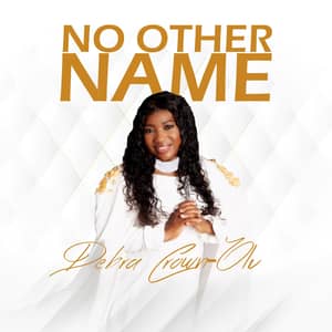 Download and Stream No Other Name By Debra Crown Olu