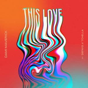 Download and Stream This Love By Dami Maverick Ft. Defayo & Tchella
