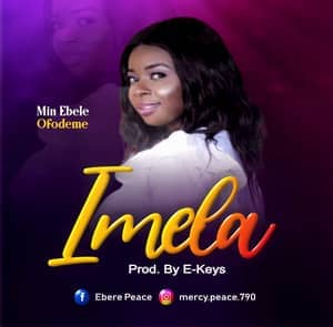 Download and Stream Imela By Ebele Ofodeme