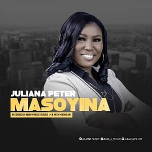 Download and Stream Masoyina By Juliana Peter