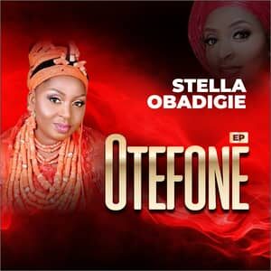 Otefone Album Download and Stream | Stella Obadigie