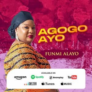 Download and Stream Agogo Ayo Album By Evangelist Funmi Alayo