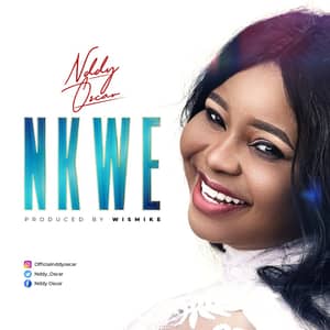 Download Nkwe By Nddy Oscar