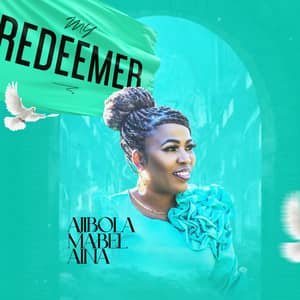 Download My Redeemer By Ajibola Mabel Aina