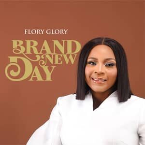 Download Brand New Day By Flory Glory