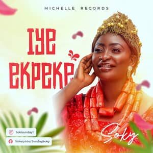 Download and Stream Iye Ekpeke (My Shield) By Minister Soky