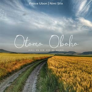 Download and Stream Otomo Oboho By Nimi Stix Ft. Peace Ubon