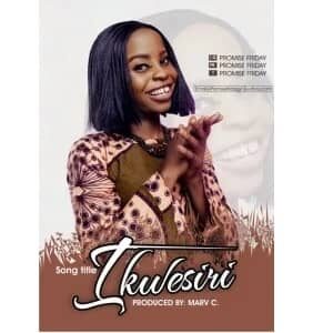 Download Ikwesiri By Promise Friday