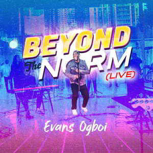 Download Beyond The Norm By Evans Ogboi