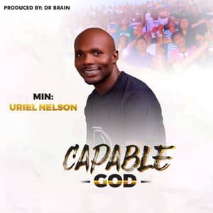 Download Capable God By Minister Uriel
