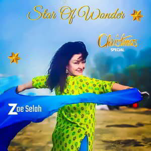 Download Star of Wonder By Zoe Selah