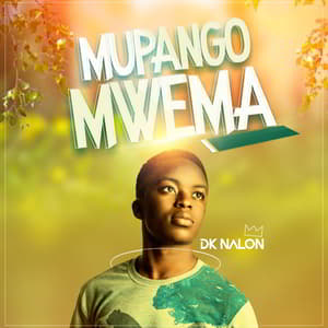 Download Mupango Mwema By DK Nalon
