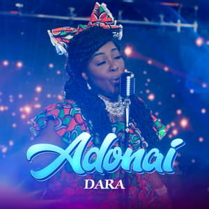 Download and Stream Adonai By Dara