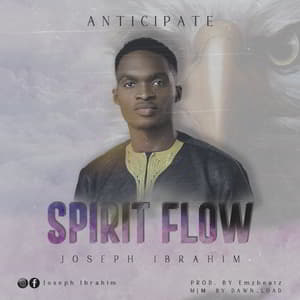 Download Spirit Flow By Joseph Ibrahim