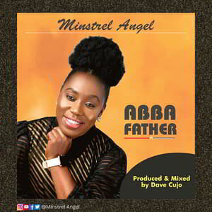 Download Abba Father By Minstrel Angel